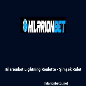 Hilarionbet Lightning Roulette - Şimşek Rulet